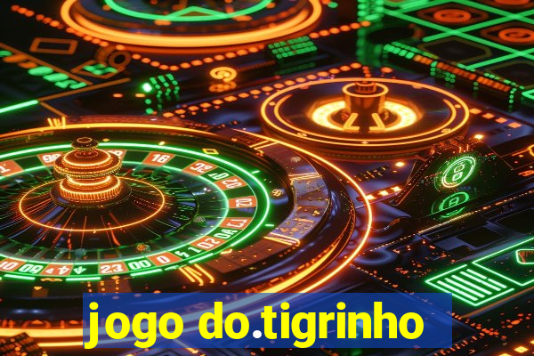 jogo do.tigrinho